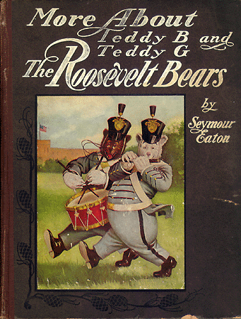 Scanned 
cover of 'More About Teddy B and Teddy G The Roosevelt 
Bears.'