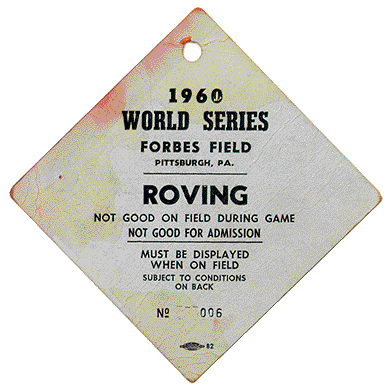 1960_World_Series_badge_for_roving_reporter.