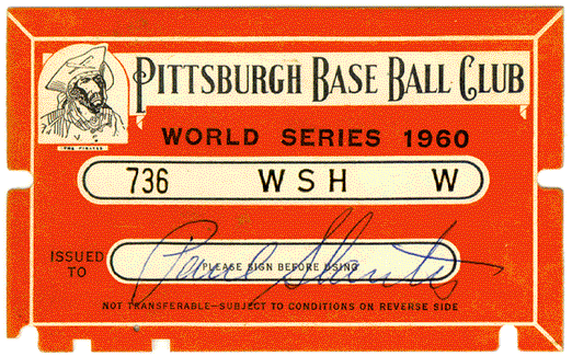 Ticket for admission to Press Hospitality Room, World Series 
1960.